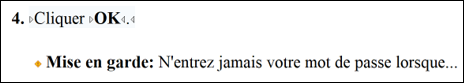 Capture d'écran illustrant le résultat produit par une note (danger) dans un élément info inclus dans une étape