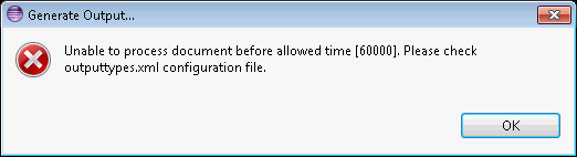 Generate Output timeout issue