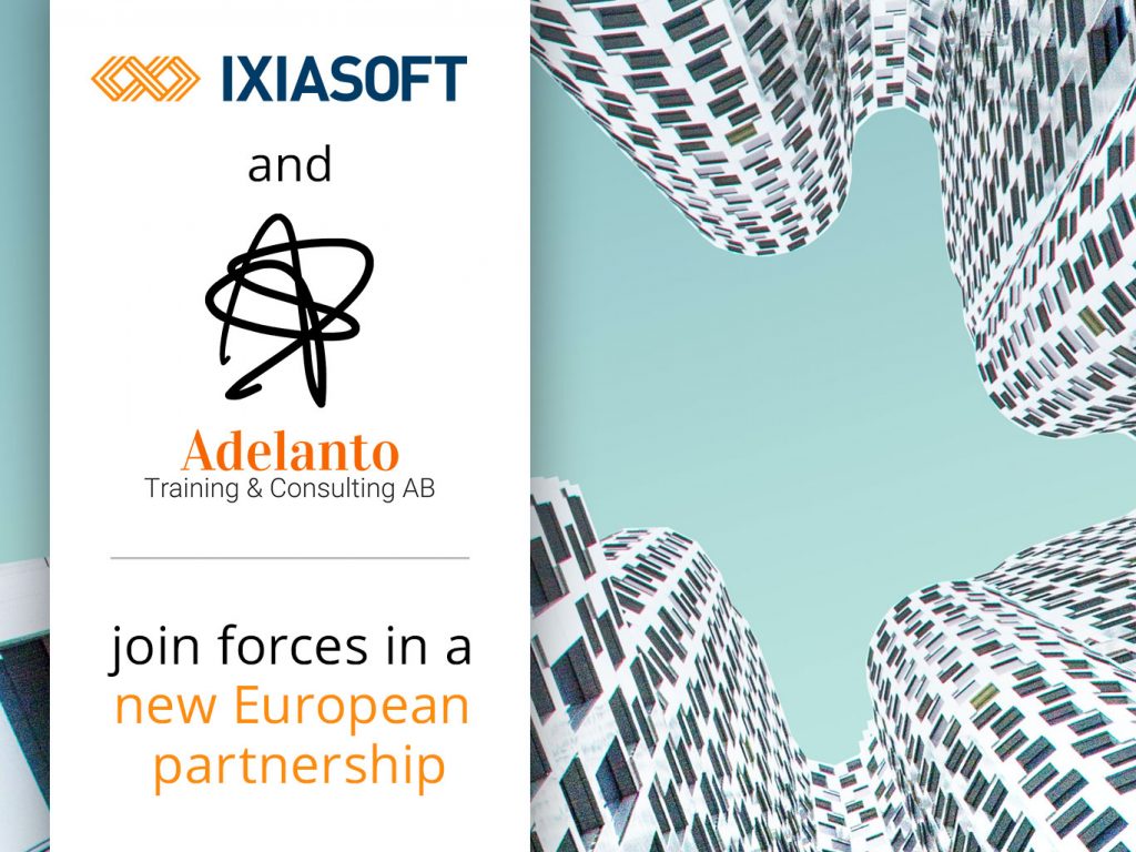 IXIASOFT Announces a New European Partnership with Adelanto AB