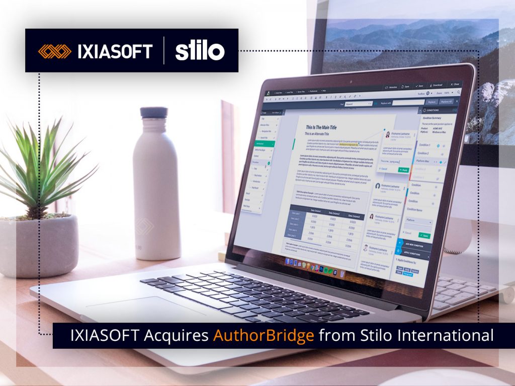 IXIASOFT Announces the Acquisition of AuthorBridge from Stilo International